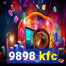 9898 kfc